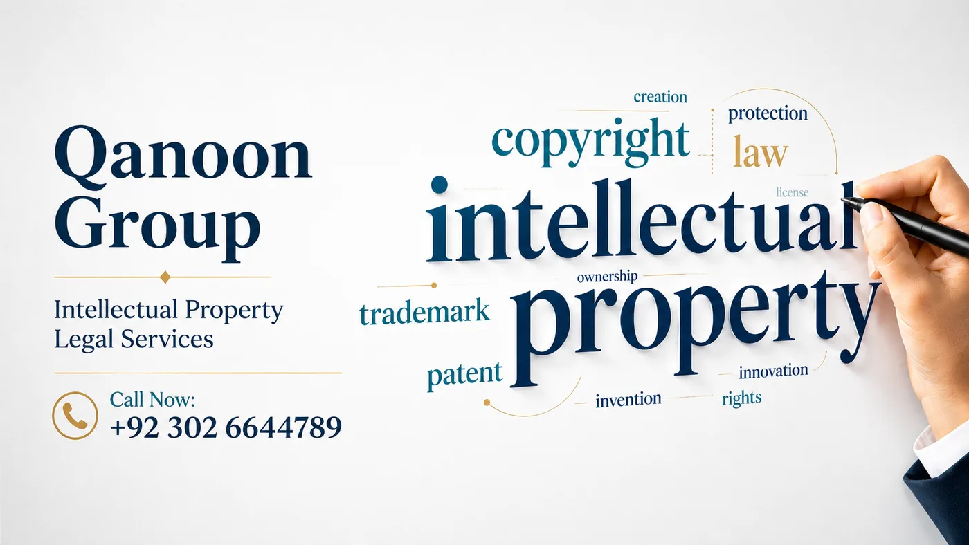 Intellectual Property Legal Services - Qanoon Group Intellectual property legal services in Pakistan by Qanoon Group — copyright, trademark, patent and brand protection