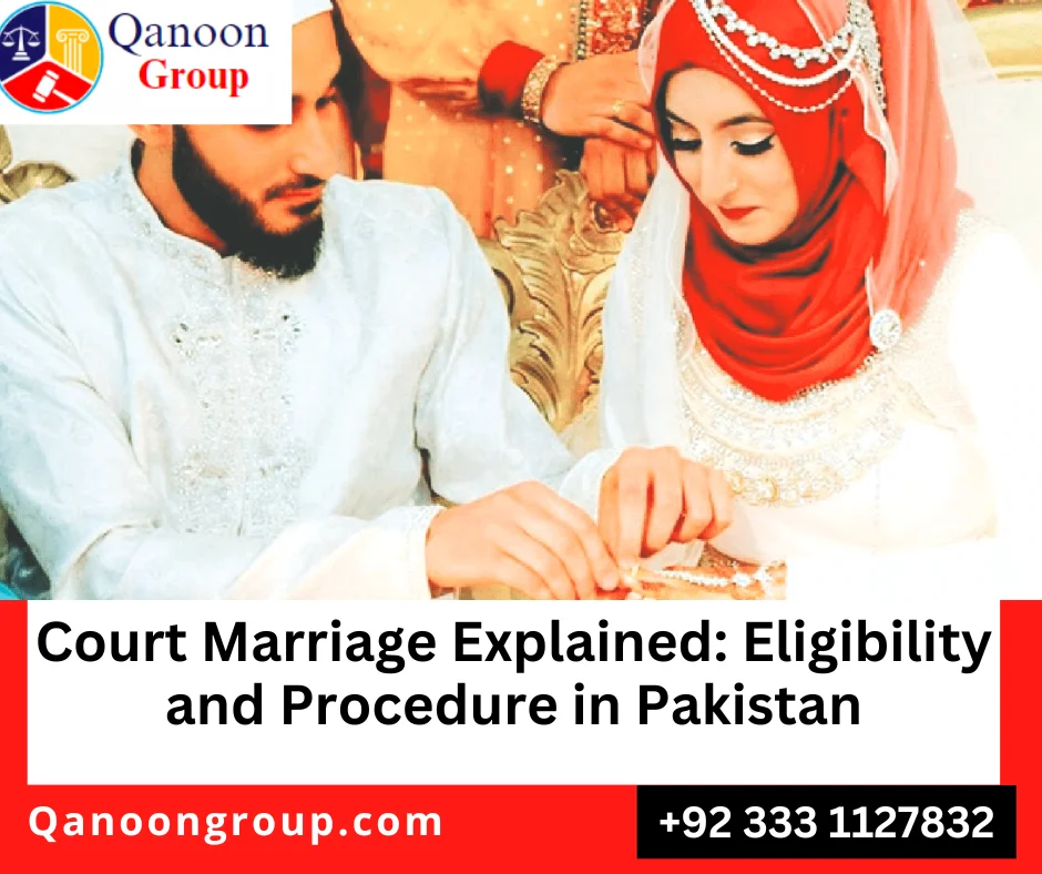 Court marriage procedure, Marriage certificate Pakistan