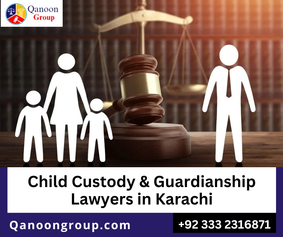Guardianship and child custody legal services Karachi